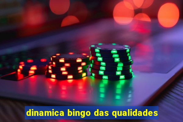 dinamica bingo das qualidades